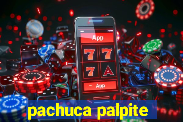 pachuca palpite